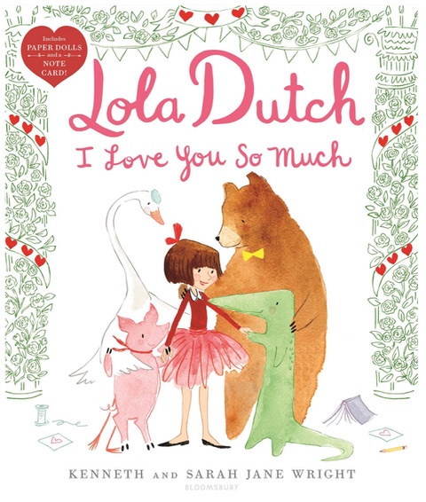 Book Buzz: Lola Dutch I Love You So Much