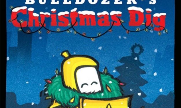 Book Buzz: Bulldozer’s Christmas Dig